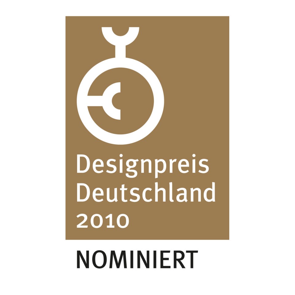 Nominated for the German Design Award 2010 Nominated for the German Design Award 2010